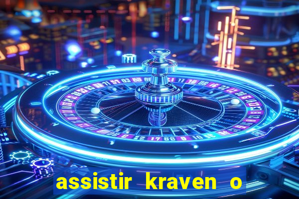 assistir kraven o caçador dublado pobreflix